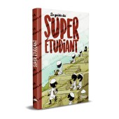 Le Guide du Super Étudiant [Livre Illustré]